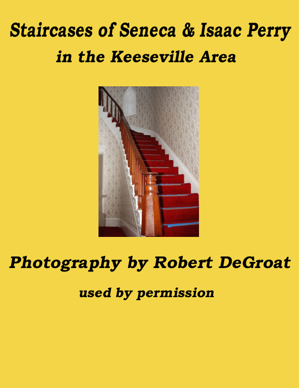 Staircases of Seneca & Isaac Perry in the Keeseville Area. Photography by Robert DeGroat.